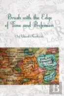 Brush With The Edge Of Time And Profession