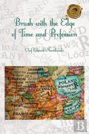 Brush With The Edge Of Time And Profession