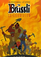 Brussli T.2 ; Le Guerrier