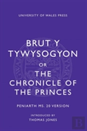 Brut Y Tywysogion, Or Chronicle Of Princes: Peniarth Ms 20 Version