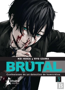 Bertrand.pt - ¡Brutal! Confesiones De Un Detective De Homicidios 3