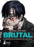 ¡Brutal! Confesiones De Un Detective De Homicidios 4