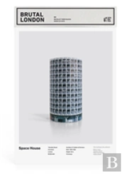 Brutal London: Space House