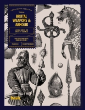 Brutal Weapons And Armour