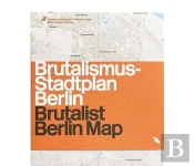 Brutalist Berlin Map