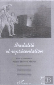 Brutalite Et Representation