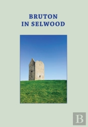Bruton In Selwood