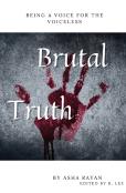 Brutual Truth