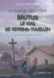 Brutus Le Coq De Veyrins-Thuellin