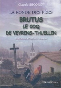 Bertrand.pt - Brutus Le Coq De Veyrins-Thuellin
