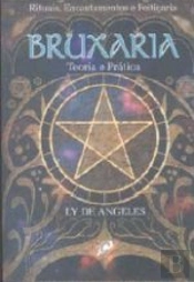 Bruxaria: Teoria e Prática