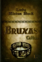 Bruxas Celtas (2ª Edição)