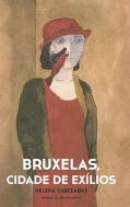 Bruxelas, Cidade de Exílios