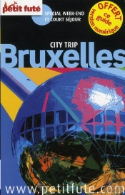 Bruxelles City Trip 2012 Petit Fute