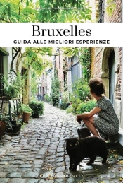 Bruxelles: Guida Alle Migliori Esperienze (Édition 2025)
