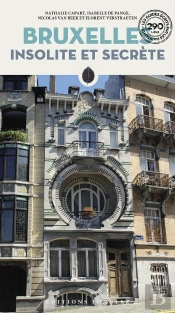 Bruxelles Insolite Et Secret