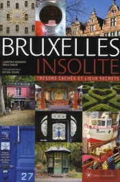 Bruxelles Secret Et Insolite