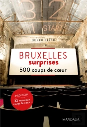 Bruxelles Surprises - 500 Coups De Coeur 4eme Edition