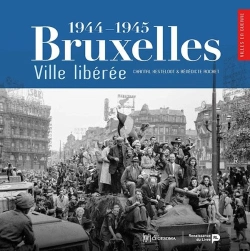 Bertrand.pt - Bruxelles, Ville Libérée (1944-1945)