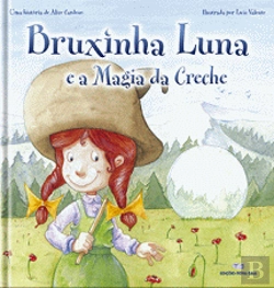 Bertrand.pt - Bruxinha Luna e a Magia da Creche