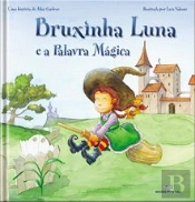 Bruxinha Luna e a Palavra Mágica