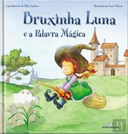 Bertrand.pt - Bruxinha Luna e a Palavra Mágica