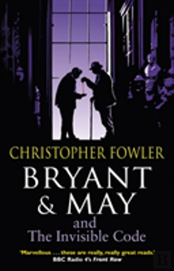 Bertrand.pt - Bryant & May And The Invisible Code