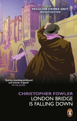 Bertrand.pt - Bryant & May - London Bridge Is Falling Down