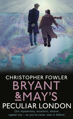Bertrand.pt - Bryant & May'S Peculiar London