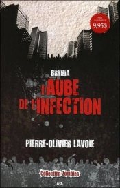 Brynja T.1 ; L'Aube De L'Infection