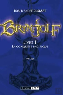 Bertrand.pt - Brynjolf, Livre 1 ; La Conquête Pacifique