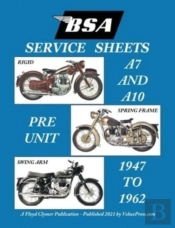 Bsa A7 - A10 'Service Sheets' 1947-1962 For All Rigid, Spring Frame And Swing Arm Group 'A' Motorcycles