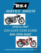 Bsa C15-C15t-C15s-C15ss-B40-Ss90-B40e 'Service Sheets' 1958-1967