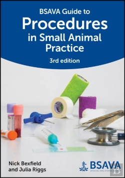 Bertrand.pt - Bsava Guide To Procedures In Small Animal Practice