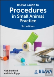 Bsava Guide To Procedures In Small Animal Practice