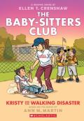 Bscg #16: Kristy And The Walking Disaster