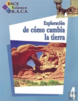 Bertrand.pt - Bscs Science Tracs Grade 4 Investigating The Changing Earth Spanish
