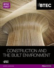 Btec First Construction And The Built Environment Student Book