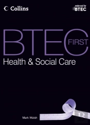 Btec First Health & Social Care
