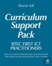 Btec First Ict Practitioners Curriculum Support Pack