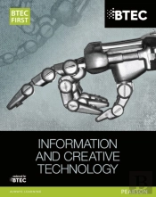 Btec First In Information And Creative Technology Student Book