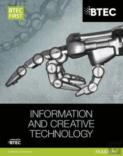 Bertrand.pt - Btec First In Information And Creative Technology Student Book