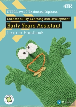 Bertrand.pt - Btec Level 2 Technical Diploma Children'S Play, Learning And Development Early Years Assistant Learner Handbook