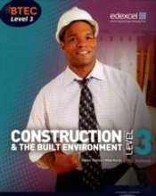 Btec Level 3 National Construction And The Built Environment Student Book