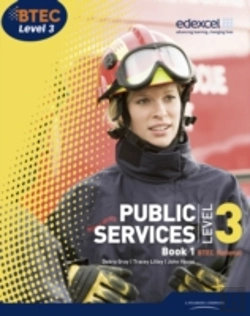 Bertrand.pt - Btec Level 3 National Public Services Student Book 1
