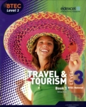 Btec Level 3 National Travel And Tourism Student Book 1