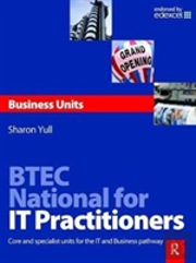 Btec National For It Practitioners: Business Units