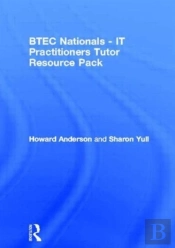 Btec Nationals - It Practitioners Tutor Resource Pack