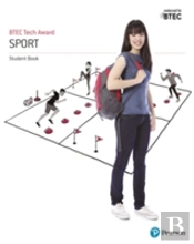 Btec Tech Award In Sport, Activity And Fitness Student Book