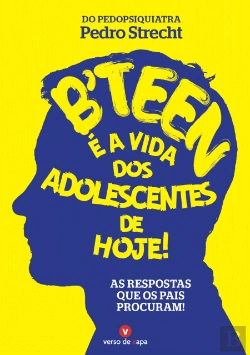 Bertrand.pt - B'teen - É a Vida dos Adolescentes de Hoje